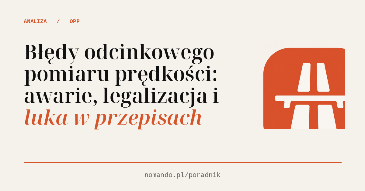 Błędy odcinkowego pomiaru prędkości: przyznane zawyżenia