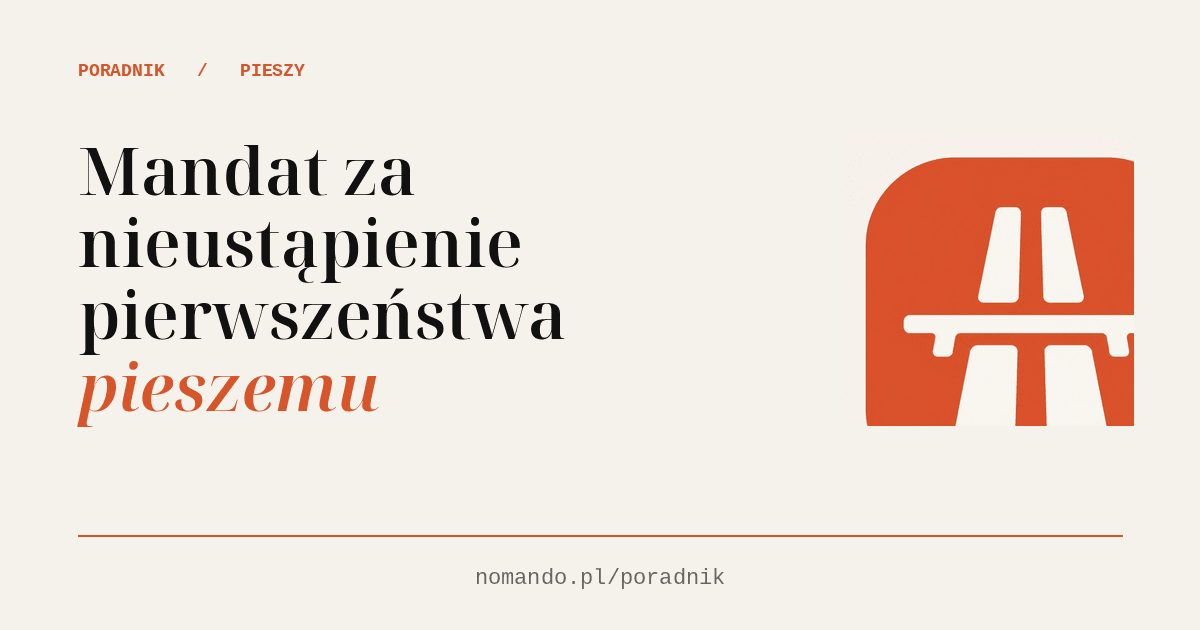 Mandat za nieustąpienie pierwszeństwa pieszemu
